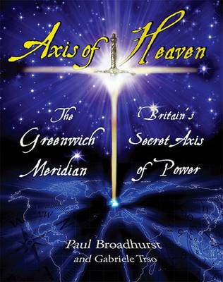Book cover for Axis of Heaven - The Greenwich Meridian
