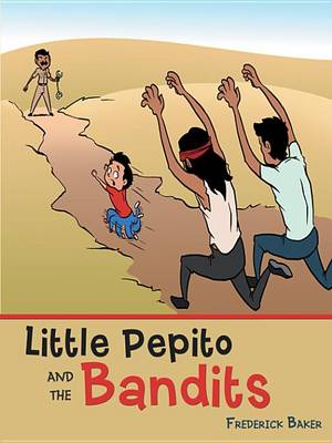 Book cover for Little Pepito and the Bandits