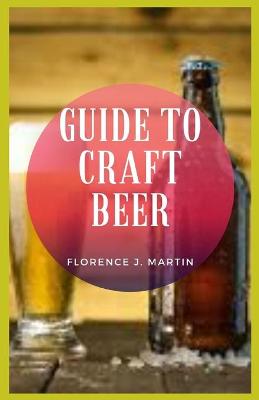 Book cover for Guide to Craft Beer