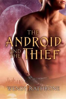 Book cover for The Android and the Thief