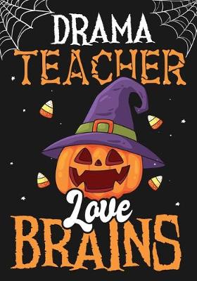 Book cover for Drama Teacher Love Brains