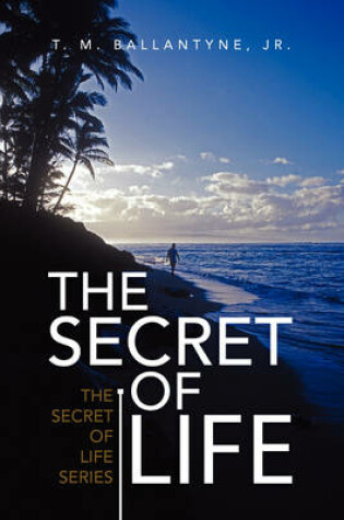 Cover of The Secret of Life