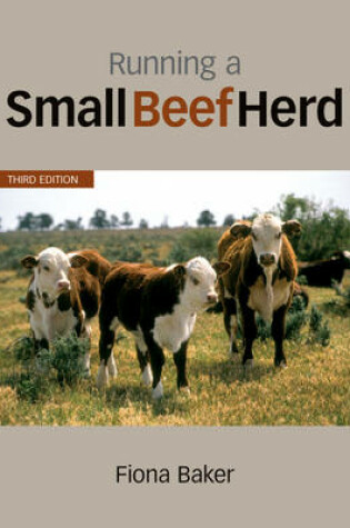 Cover of Running a Small Beef Herd