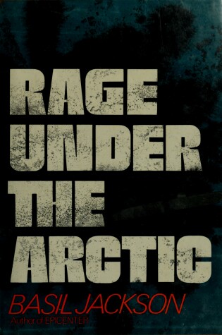 Cover of Rage Under the Arctic.