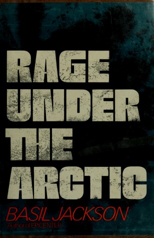 Book cover for Rage Under the Arctic.