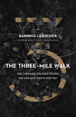 Book cover for The Three-Mile Walk