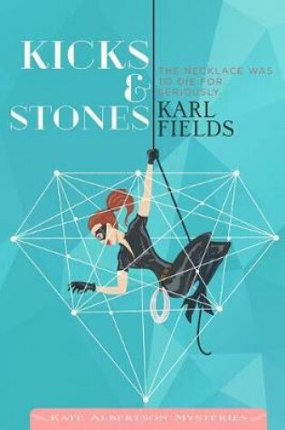 Cover of Kicks & Stones