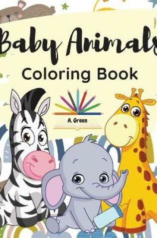 Cover of Baby Animals Coloring Book