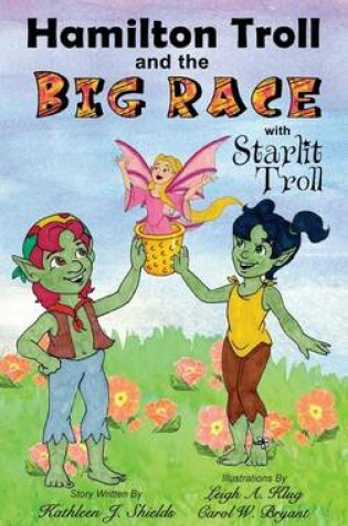 Cover of Hamilton Troll and the Big Race