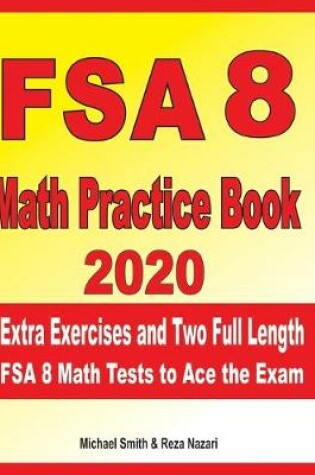 Cover of FSA 8 Math Practice Book 2020