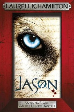 Cover of Jason (An Anita Blake, Vampire Hunter, novella)