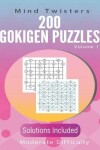 Book cover for 200 Gokigen Puzzles - Mind Twisters - Moderate Difficulty - Volume 1