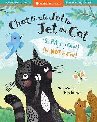 Book cover for Jet the Cat (Is Not a Cat) (Bilingual Haitian Creole & English)