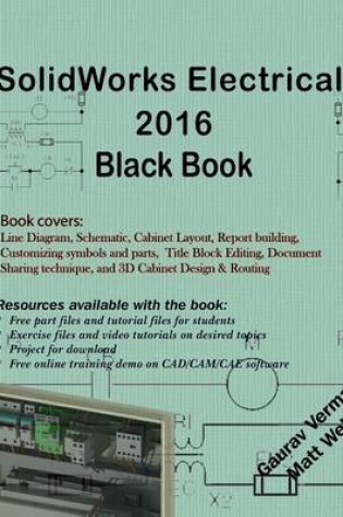 Cover of SolidWorks Electrical 2016 Black Book