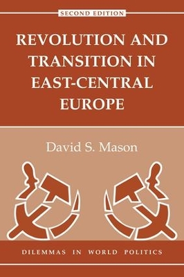Book cover for Revolution And Transition In East-central Europe