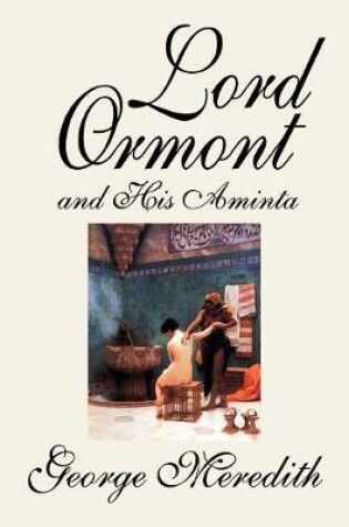 Cover of Lord Ormont and His Aminta by George Meredith, Fiction, Literary