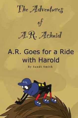 Cover of A. R. Goes for a Ride with Harold