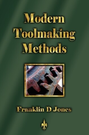 Cover of Modern Tookmaking Methods