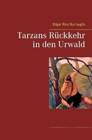Cover of Tarzans Rückkehr in den Urwald