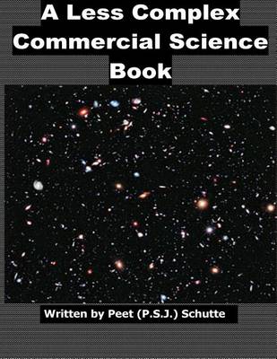 Book cover for A Less Complex Commercial Science Book