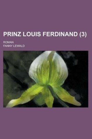 Cover of Prinz Louis Ferdinand; Roman (3)