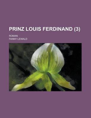 Book cover for Prinz Louis Ferdinand; Roman (3)