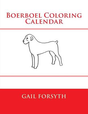 Book cover for Boerboel Coloring Calendar