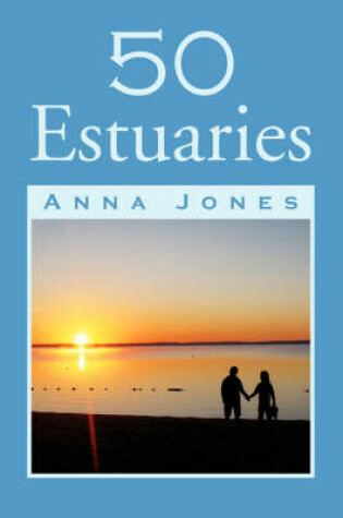 Cover of 50 Estuaries