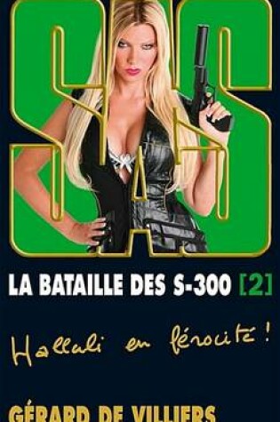 Cover of SAS 179 La Bataille Des S-300 T2