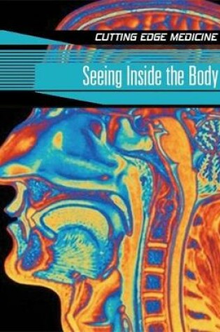 Cover of Seeing Inside The Body