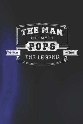 Book cover for The Man The Myth Pops The Legend