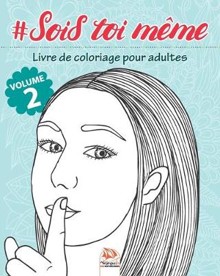 Book cover for #Sois toi meme - Volume 2