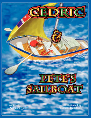 Book cover for Cedric and Pete's Sailboat