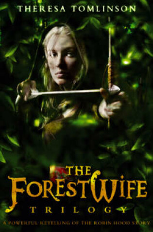 Cover of The Forestwife Trilogy