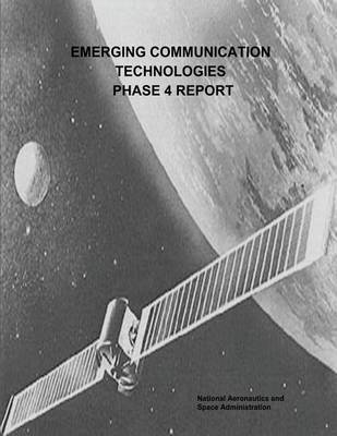 Book cover for Emerging Communication Technologies (ECT) Phase 4 Report