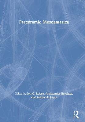 Book cover for Preceramic Mesoamerica