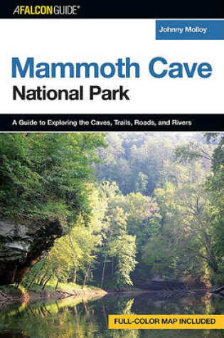 Cover of A Falconguide to Mammoth Cave National Park