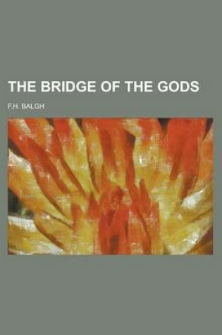 Cover of The Bridge of the Gods