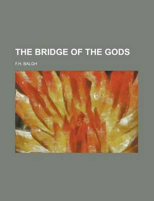 Book cover for The Bridge of the Gods