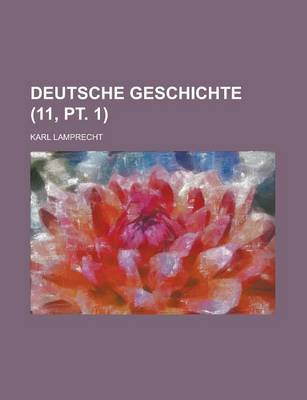 Book cover for Deutsche Geschichte (11, PT. 1)