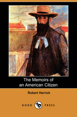 Book cover for The Memoirs of an American Citizen (Dodo Press)