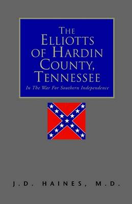 Book cover for The Elliotts of Hardin County