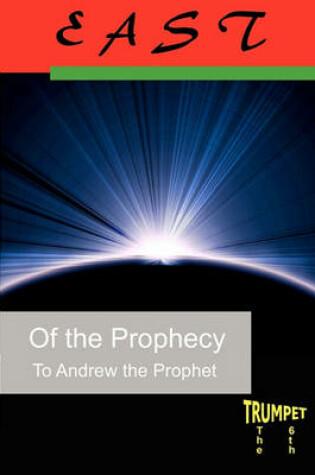 Cover of East of the Prophecy