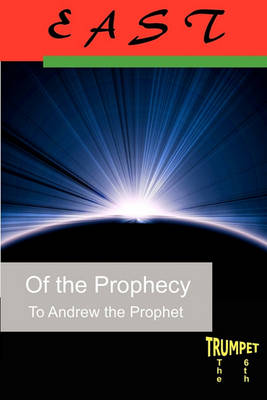 Book cover for East of the Prophecy