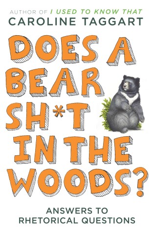 Cover of Does a Bear Sh*t in the Woods?