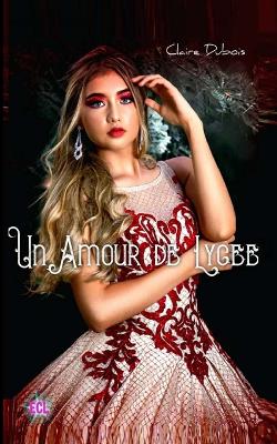 Book cover for Un Amour de Lycée