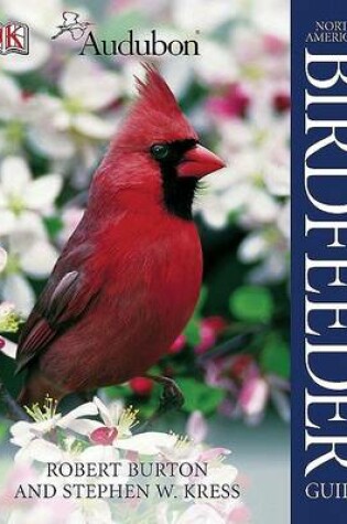 Cover of National Audubon Society North American Birdfeeder Guide