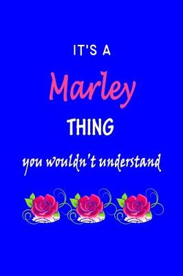 Book cover for It's A Marley Thing You Wouldn't Understand