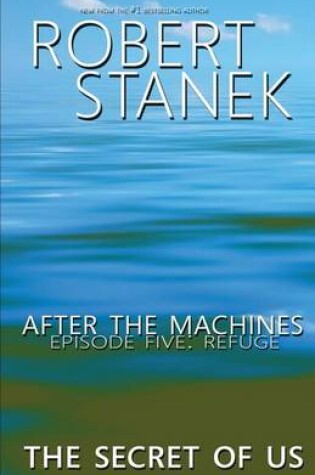 Cover of After the Machines. Episode Five