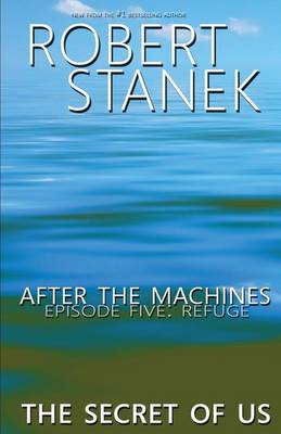Book cover for After the Machines. Episode Five